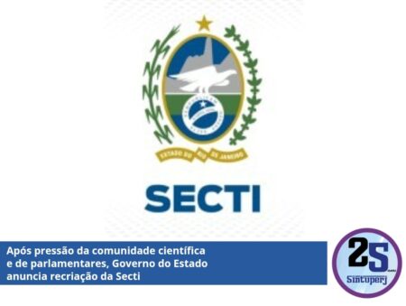 Após pressão da comunidade científica e de parlamentares, Governo do Estado anuncia recriação da Secti