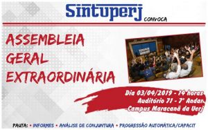 SINTUPERJ CONVOCA: Assembleia Geral Extraordinária, dia 03/04, Auditório 71 da Uerj