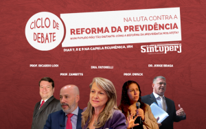 SINTUPERJ E LPP-UERJ CONVIDAM: Ciclo de Debates em Combate à Reforma da Previdência