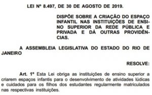 Alerj promulga lei que institui creche nas universidades