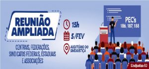 Centrais e sindicatos realizam reunião ampliada no Sindjustiça, nesta quarta (05/02)