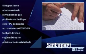 Sintuperj lança abaixo-assinado reivindicando que profissionais do Hupe e da PPC dedicados ao combate do COVID-19 tenham direito a valor máximo no adicional de insalubridade