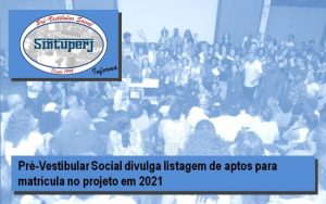 Pré-Vestibular Social divulga listagem de aptos para matrícula no projeto em 2021