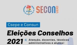 Confira os técnico-administrativos eleitos para Consun e Csepe da Uerj para o mandato 2021-2023