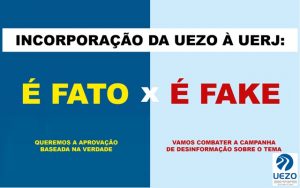 Incorporação da UEZO à UERJ: Confira o que É FATO e o que É FAKE