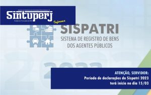 ATENÇÃO, SERVIDOR: Período de declarações do Sispatri 2023 terá início no dia 15/03