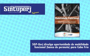 SGP-Uerj divulga oportunidade de mobilidade funcional (banco de permuta) para Cabo Frio