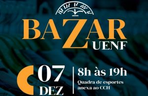 Sintuperj e Uenf promovem Bazar nesta quinta-feira (07/12)