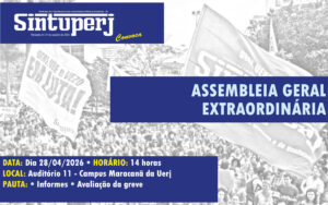 Assembleia dos técnicos da Uerj, dia 28/04, às 14h