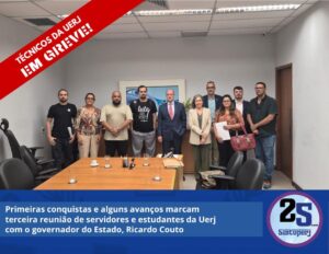 Primeiras conquistas e alguns avanços marcam terceira reunião de servidores e estudantes da Uerj com o governador do Estado, Ricardo Couto