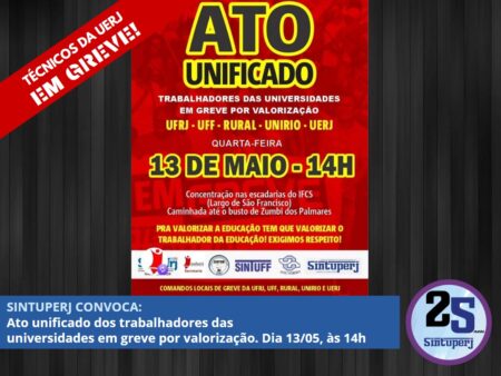 SINTUPERJ CONVOCA: ato unificado dos trabalhadores das universidades em greve por valorização
