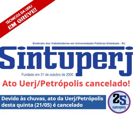 Devido às chuvas, ato da Uerj/Petrópolis desta quinta (21/05) é cancelado