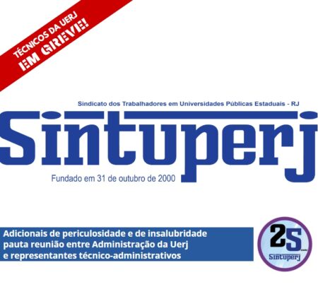 Adicionais de periculosidade e de insalubridade pauta reunião entre Administração da Uerj e representantes técnico-administrativos