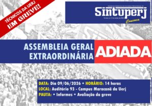 Adiada a Assembleia dos técnicos da Uerj!