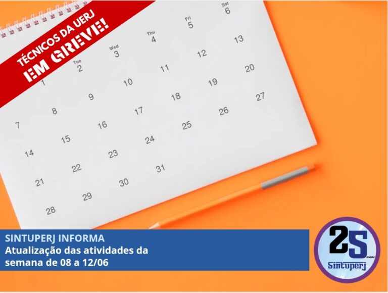 SINTUPERJ INFORMA: Atualização das atividades da semana de 08 a 12/06