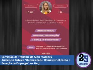 Comissão de Trabalho da Alerj realizará Audiência Pública “Universidade, Reindustrialização e Geração de Emprego”, na Uerj