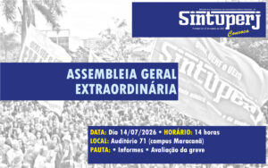 Assembleia dos técnicos da Uerj, nesta terça-feira (14/07), às 14h