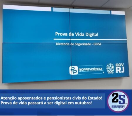 Atenção aposentados e pensionistas civis do Estado! Prova de vida passará a ser digital em outubro!